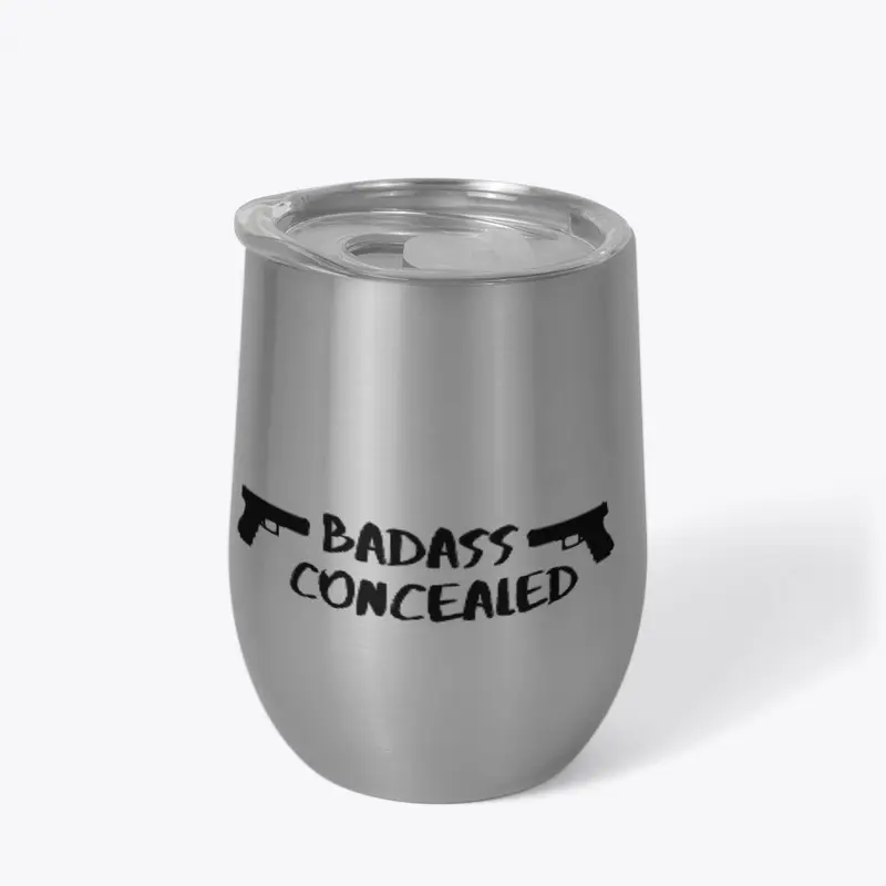 Drink ware _ badass concealed