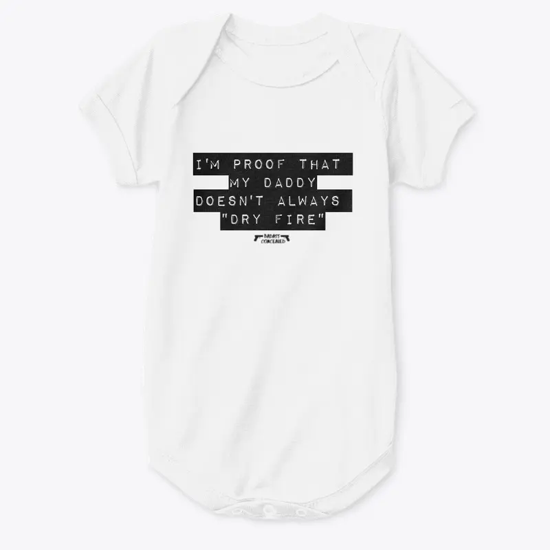 Funny baby onesie - Dry firing